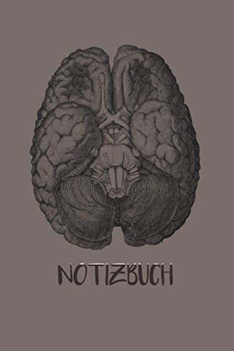 Notizbuch: Querschnitt Gehirn Anatomie Notizbuch | ca. A5 | 120 Seiten | perfekt für Notizen | vorgefertigte Listen | Checkliste | Skizzenbuch | ... | Ideen | Erinnerungen | Liniert | Dotted