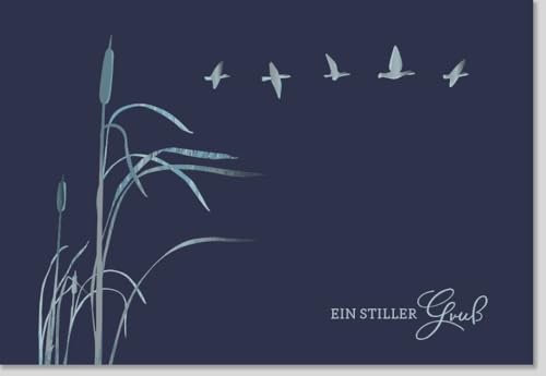 Trauerkarte - Gutsch Glanzstücke Ein stiller Gruß in Dunkelblau mit Schilf & Vögeln, stilvoll für Anteilnahme und Abschied - mit Umschlag