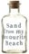 Heaven Sends Glass Sand Bottle of My Favorite Beach Vacation Beach Bottle with Cork Lid