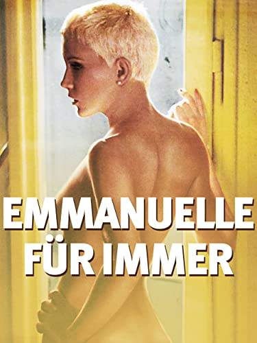 Emmanuelle für immer