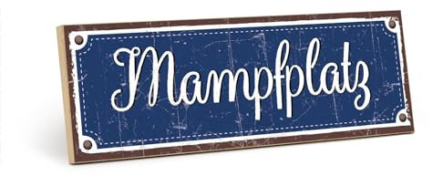 TypeStoff Holzschild mit Spruch – Mampfplatz – im Vintage-Look mit Zitat als Geschenk und Dekoration zum Thema Esstisch. Essen und Küche - HS-01027