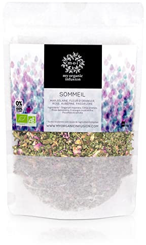 MY ORGANIC INFUSION - Infusion Sommeil Bio Vrac - Favorise l'Endormissement - Nuit Paisible - Marjolaine, Fleur d’Oranger, Rose, Aubépine, Passiflore - Sans Arôme Ajouté Au Vrai Goût de Plantes - 50g