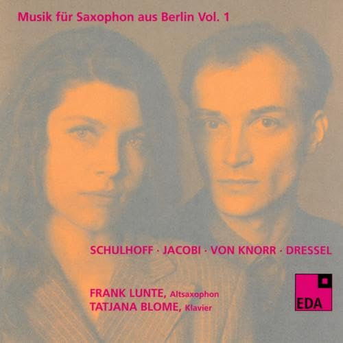 Music for Saxophone from Berlin, Vol. 1: 1930-1932