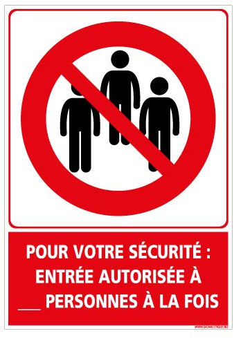 Panneau Personnalisable - Limitation du Nombre De Personne Autorisée à Entrer - Plastique Rigide PVC 1,5 mm - Dimensions 210 x 300 mm - Anti-UV