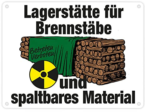 Lagerstätte für Brennstäbe - Brennholzlager Metallschild in 15x20 cm in Weiß für Menschen die Holz für den eigenen Ofen lagern und Witze über AKW lustig finden Atomkraftlager