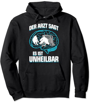 ...es ist unheilbar - Eishockeyfan Eishockey Pullover Hoodie