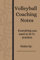 Volleyball Coaching Practice Notes