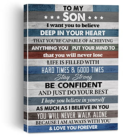 To My Son I Want You to Believe Deep in Your Heart Leinwandbild Gerahmte Wandkunst Dekor für Wohnzimmer Schlafzimmer, Rustikaler Leinwand-Posterdruck Beste Sohn Geschenke von Papa Mama