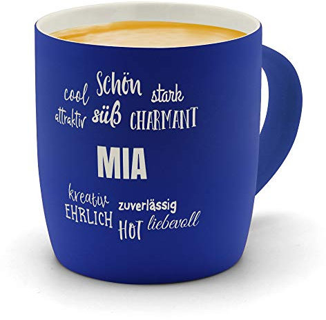 printplanet - Kaffeebecher mit Namen Mia graviert - SoftTouch Tasse mit Gravur Design Positive Eigenschaften - Matt-gummierte Oberfläche - Farbe Blau