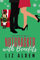 Nutcracker with Benefits: A Spicy Christmas Novella (Winter Wanderlust Book 1)