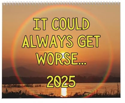 Unmotivationskalender 2025, Demotivationskalender 2025 | Es könnte immer schlimmer werden. Inspirierender Kalender - Abreißbarer Tischkalender, vereinfachter Kalender, monatlicher akademischer Planer