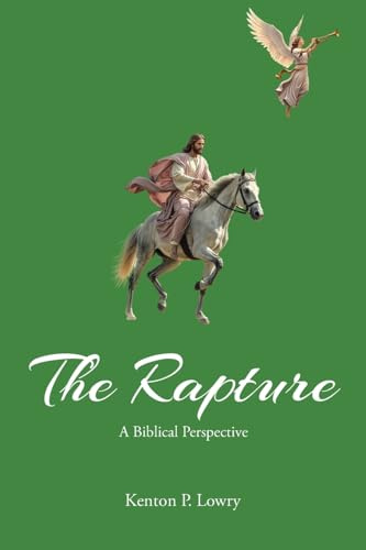The Rapture: A Biblical Perspective