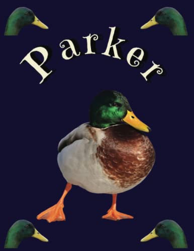 Parker: Notebook for Parker's