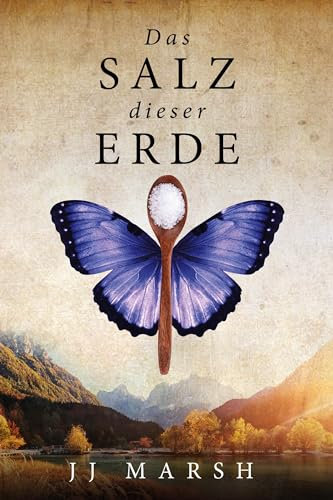 Das Salz dieser Erde