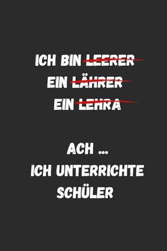 Witziges Lehrergeschenk | lustiges Notizbuch | Geschenkidee Lehrer
