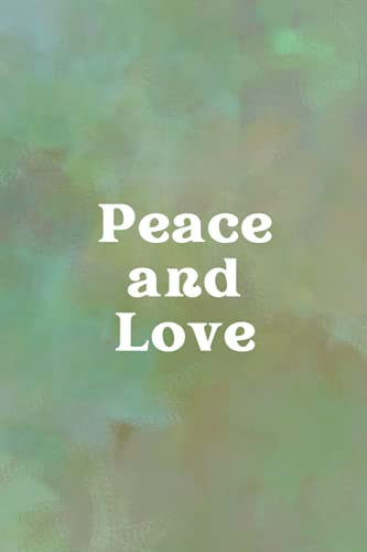Tie dye peace and love journal: lined notebook