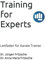 Training for Experts: Leitfaden für Karate Trainer