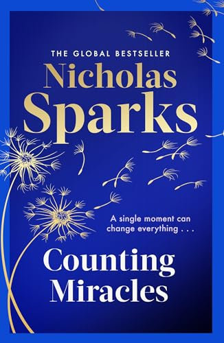 Counting Miracles: the brand-new heart-breaking yet uplifting novel from the author of global bestseller, THE NOTEBOOK (English Edition)