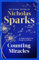 Counting Miracles: the brand-new heart-breaking yet uplifting novel from the author of global bestseller, THE NOTEBOOK (English Edition)