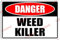 Weed Killer Caution Warning Notice Aluminum Metal Sign 12x16 Inches
