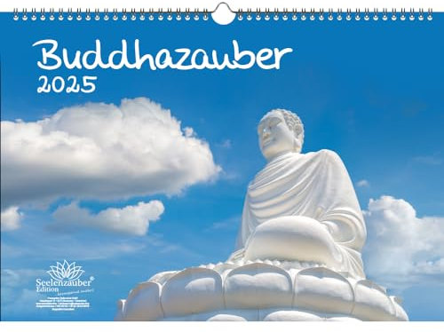 Buddhazauber DIN A3 Kalender für 2025 Zen Buddha Buddhismus Feng Shui - Seelenzauber