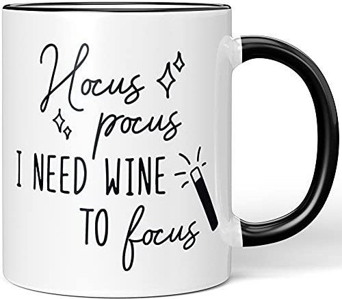 JUNIWORDS Tasse, Hocus Pocus I Need Wine to Focus, Wähle Farbe, Schwarz
