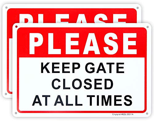 Enjoyist Schild mit Aufschrift „Please Keep Gate Closed at All Times“, 25,4 x 17,8 cm, 0,2 cm, rostfreies Aluminium, UV-geschützt und wetterfest, 2 Stück