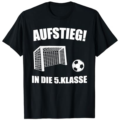 Aufstieg 5.Klasse Einschulung Junge Schulbeginn Geschenk T-Shirt