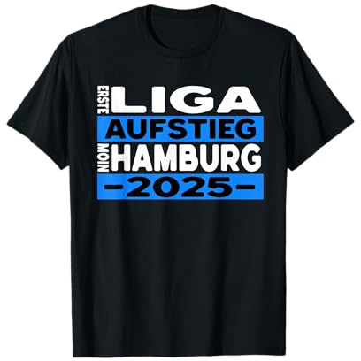 Hamburg Aufstieg 2025 Fan Design Fußball verrückt T-Shirt