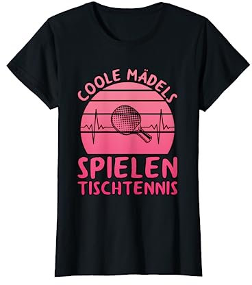 Coole Mädels Spielen Tischtennis Tischtennisspielerin T-Shirt