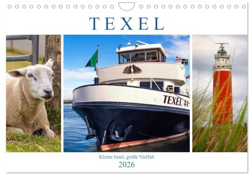 Texel - Kleine Insel, große Vielfalt (Wandkalender 2026 DIN A4 quer), CALVENDO Monatskalender: Fotoimpressionen der niederländischen Nordseeinsel Texel. (CALVENDO Orte)