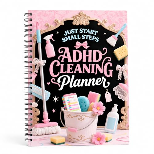 ADHD Cleaning Planner for Adults and Teens, Cleaning and Organizing Planner Cleaning Schedule, Checklist Notebook, Spiral Bound Color-Coded Schedule with with Daily Weekly Monthly Task Lists