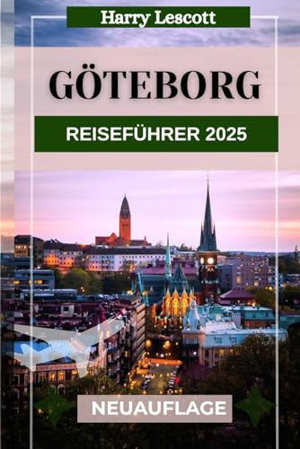 Göteborg Reiseführer 2025