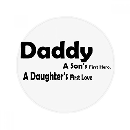 DIYthinker Lieber Held Vati Festival Zitat Anti-Rutsch-Boden Haustier-Matten Runde Badezimmer Wohnzimmer Küche Tür 60 / 50cm Geschenk 50X50Cm Mehrfarbig