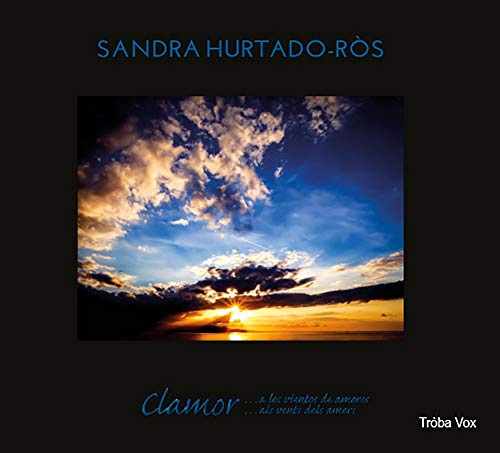 Clameur aux Vents des Amours/Sandra Hurtado-Ròs