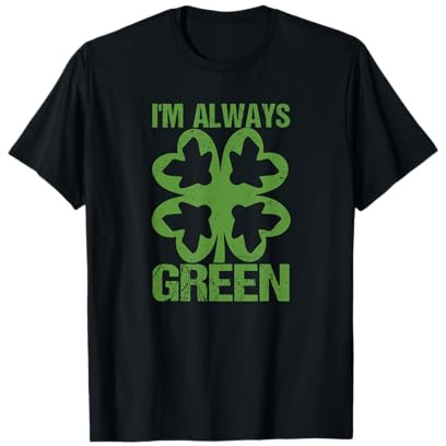 I'm Always Green Meeples & Four-Leaf Clover Brettspiel Geeks T-Shirt