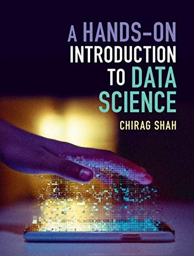 A Hands-On Introduction to Data Science (English Edition)