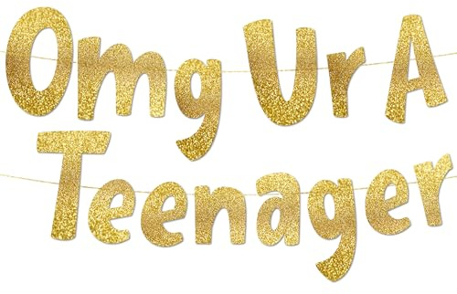 OMG Ur A Teenager Goldglitzer-Banner – Dekoration zum 13. Geburtstag, Gastgeschenke und Zubehör