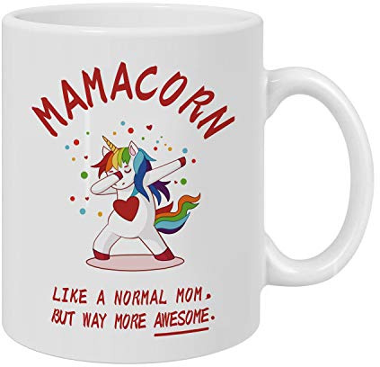 Funny Unicorn Coffee Mug Tea Cup Inspirational Quote For Women,Mamacorn Like A Normal Mom, But More Awesome, Mug For Mama On Birthday Or Christmas Coffee Mug 11oz