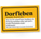 DankeDir! Dorfleben Definition - Schild 30 x 20 cm - Party Geschenk Partydeko Kollegen Freunde Geschenkidee Deko - Geburtstagsgeschenk lustiger Spruch Türschild Karte Spruchschild