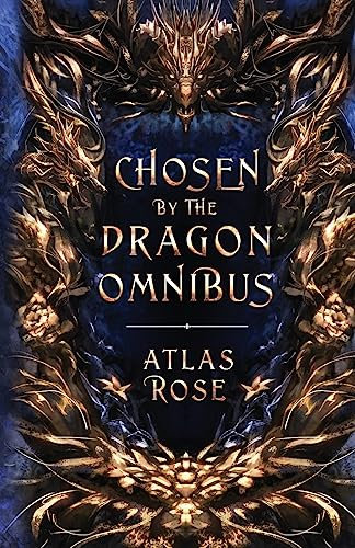 Chosen by the Dragons Omnibus