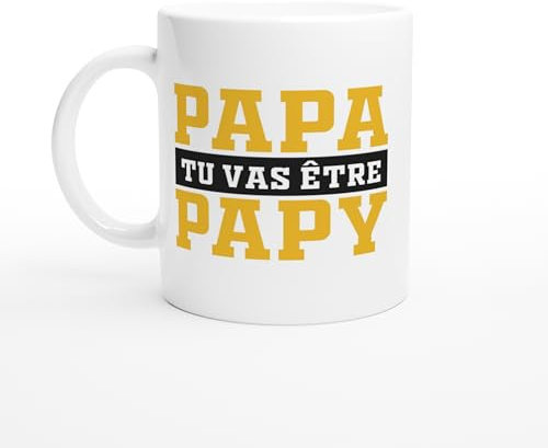 PassionCadeau Mug Papa tu vas être papy - Annonce Grossesse