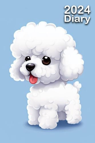 2024 Diary: Bichon Frise | A5 Week to View Dated from Jan 2024 to Dec 2024 | Weekly Planner Agenda Personal Organiser