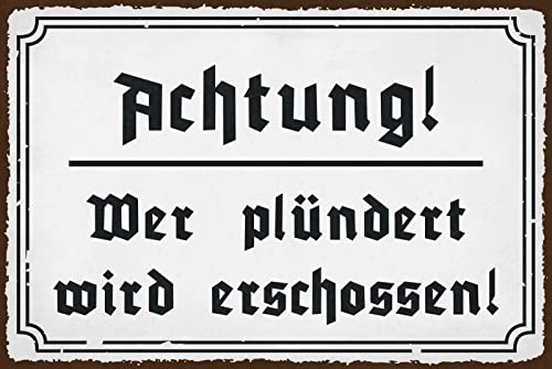 DekoDrom® Blechschild 20x30 cm Warnung an Einbrecher Achtung wer plündert wird .. Haus + Garten Grundstück Bar