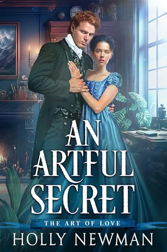 An Artful Secret (The Art of Love Book 4)