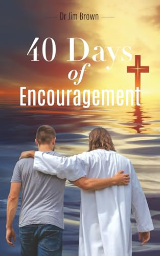 40 Days of Encouragement (TruNorth Devotionals)
