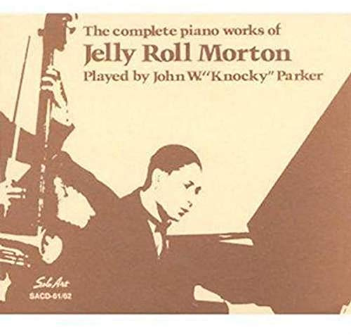 Complete Works of Jelly Roll Morton