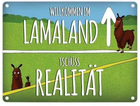 Metallschild mit Lama Motiv und Spruch: Willkommen im Lamaland - Tschüss Realität