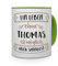 printplanet® Tasse mit Namen Thomas - Motiv Sinnlos - Namenstasse, Kaffeebecher, Mug, Becher, Kaffeetasse - Farbe Grün