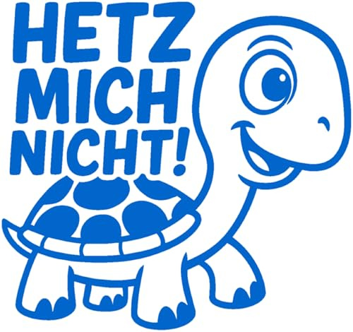 Samunshi® Schildkröte Hetz mich nicht! als Aufkleber für Fahranfänger Auto Motorrad Helm Fahrrrad Notebook Tablet Autoaufkleber Sticker Motorradaufkleber 10 x 9,3cm azur blau